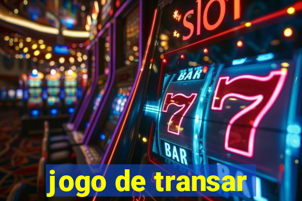 jogo de transar